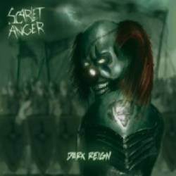 Scarlet Anger : Dark Reign